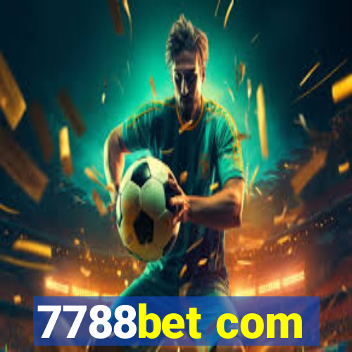 7788bet com